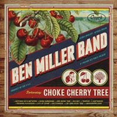 The Ben Miller Band-Choke Cherry Tree-24BIT-44KHZ-WEB-FLAC-2018-OBZEN