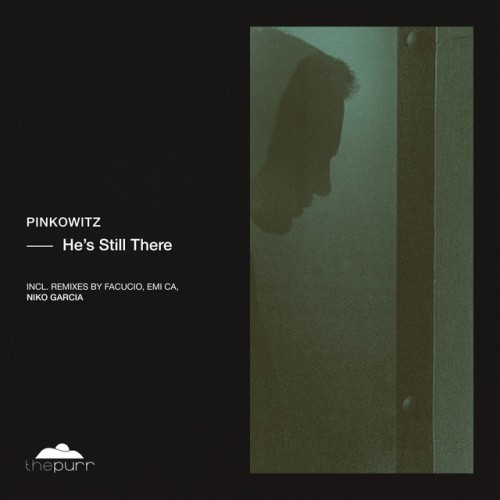 Pinkowitz – He’s Still There (2023)
