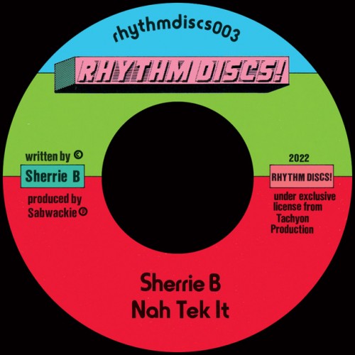 Sherrie B – Nah Tek It (2022)