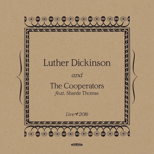 Luther Dickinson and The Cooperators - Live 2016 (2020) Download