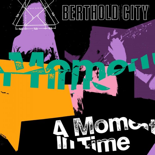 Berthold City - A Moment In Time (2023) Download