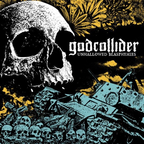 Godcollider - Unhallowed Blasphemies (2023) Download