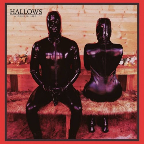 Hallows-A Quieter Life-Limited Edition-CD-FLAC-2023-AMOK