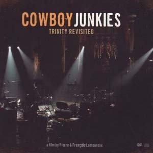 Cowboy Junkies-Trinity Revisited-CD-FLAC-2007-MAHOU