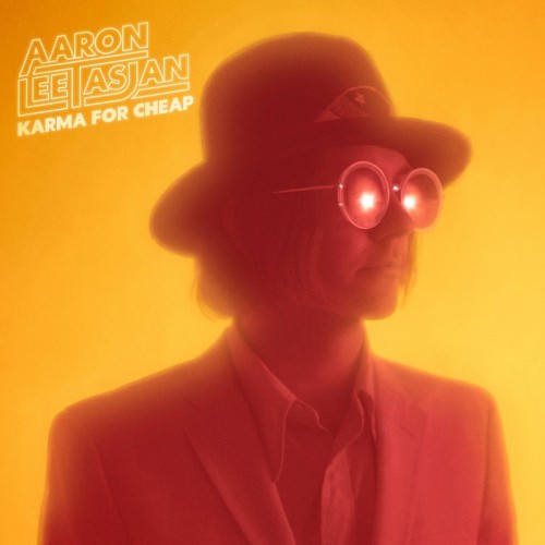 Aaron Lee Tasjan - Karma For Cheap (2018) Download