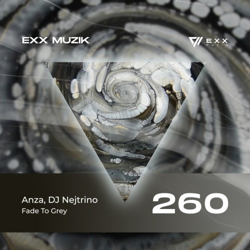 Anza & DJ Nejtrino – Fade To Grey (2023)