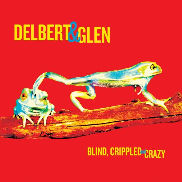 Delbert McClinton and Glen Clark-Blind Crippled and Crazy-24BIT-44KHZ-WEB-FLAC-2013-OBZEN Download