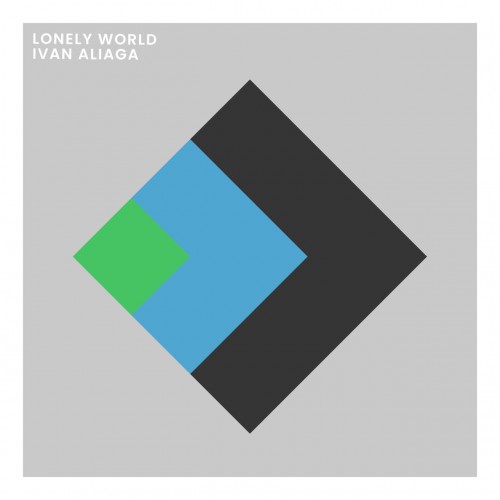 Ivan Aliaga - Lonely World (2023) Download