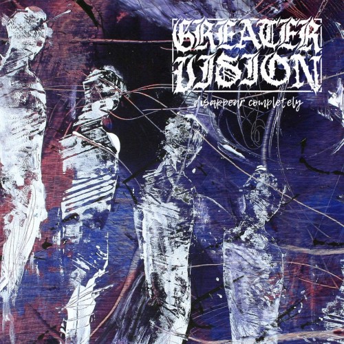 Greater Vision - Disappear Completely (2023) Download
