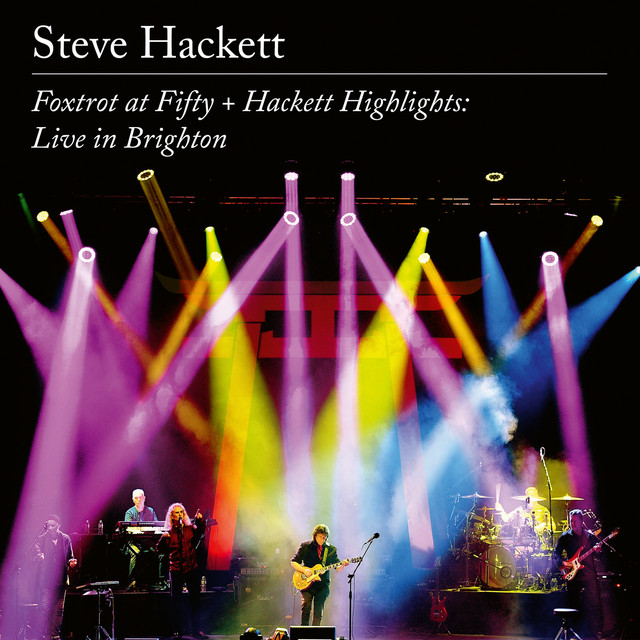 Steve Hackett – Foxtrot at Fifty + Hackett Highlights- Live in Brighton 2022 (2023) [24Bit-96kHz] FLAC [PMEDIA] ⭐️