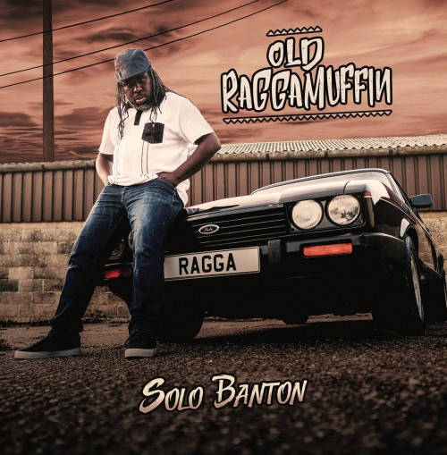 Solo Banton - Old Raggamuffin (2019) Download