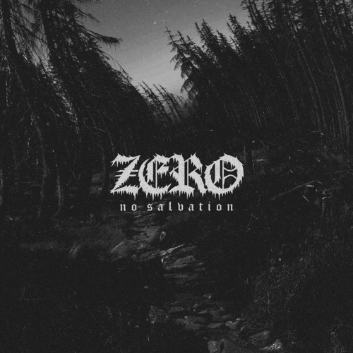 Zero - No Salvation (2016) Download