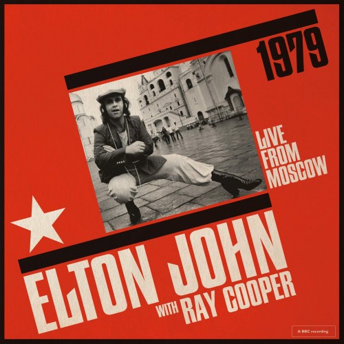 Elton John With Ray Cooper - Live From Moscow 1979 (2020) Download