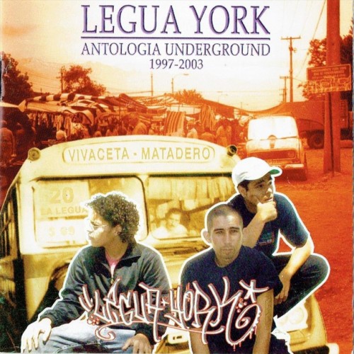 Legua York - Antologia Underground 1997-2003 (2003) Download