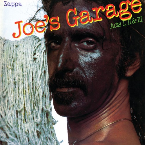 Frank Zappa-Joes Garage Acts I II And III-Remastered-2CD-FLAC-1990-THEVOiD