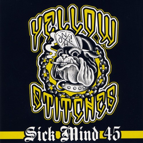 Yellow Stitches - Sick Mind (2016) Download