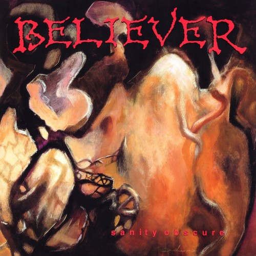 Believer - Sanity Obscure (1990) Download