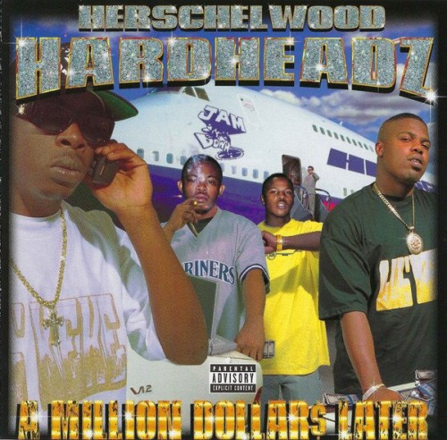 Herschelwood Hardheadz - A Million Dollar$ Later (1998) Download