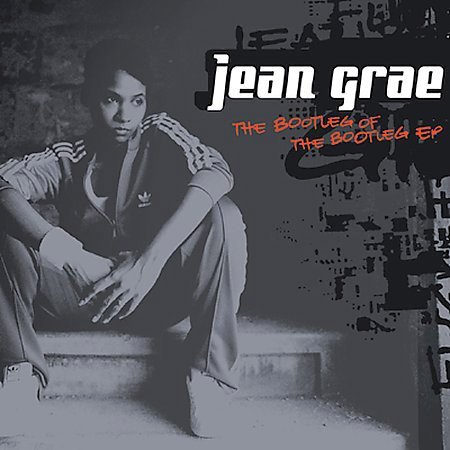 Jean Grae – The Bootleg Of The Bootleg EP (2003)