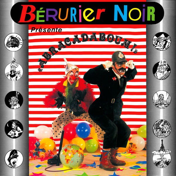 Berurier Noir - Abracadaboum ! (2023 Remaster) (1987) [24Bit-96kHz] FLAC [PMEDIA] ⭐️