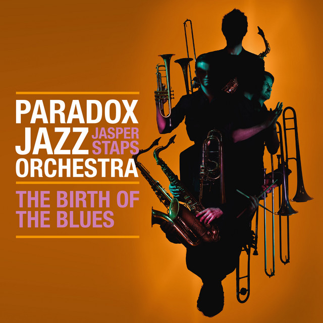 Paradox Jazz Orchestra - The Birth Of The Blues (2023) [24Bit-96kHz] FLAC [PMEDIA] ⭐️