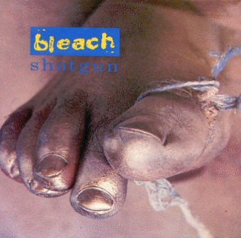 Bleach - Shotgun (1992) Download