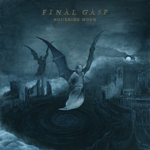 Final Gasp - Mourning Moon (2023) Download