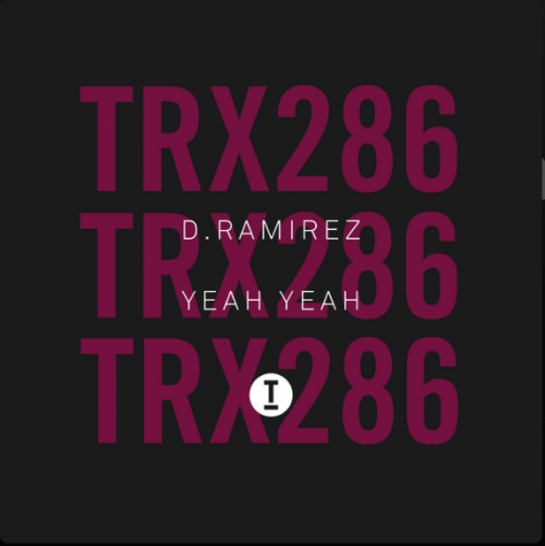 D. Ramirez - Yeah Yeah (2023) Download