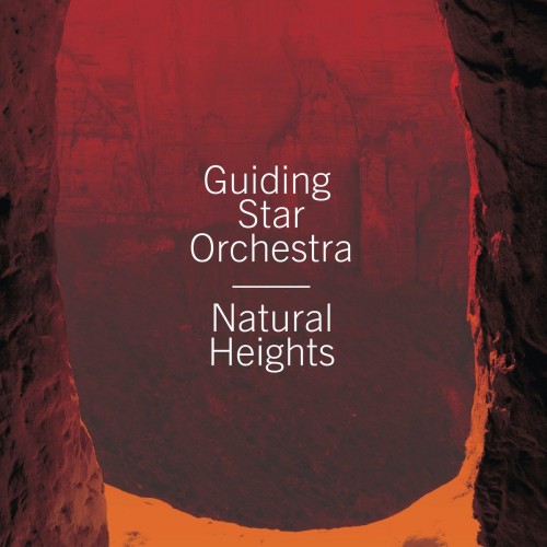 Guiding Star Orchestra – Natural Heights (2016) [24bit FLAC]