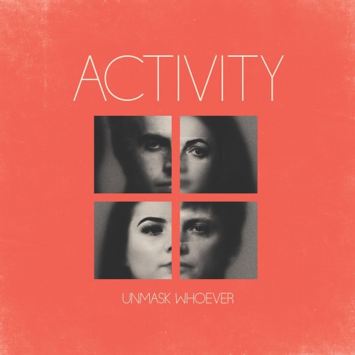 Activity - Unmask Whoever (2020) Download