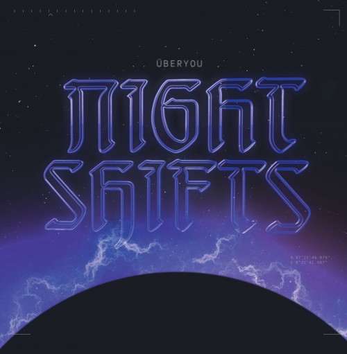 Überyou - Night Shifts (2019) Download