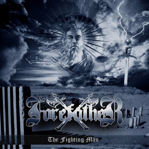 Forefather – The Fighting Man (2015)