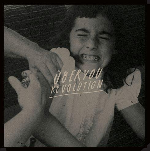Überyou - Revolütion (2012) Download