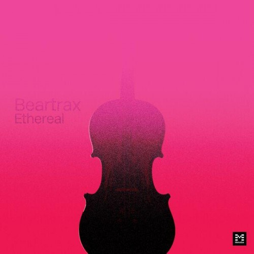Beartrax - Ethereal (2019) Download