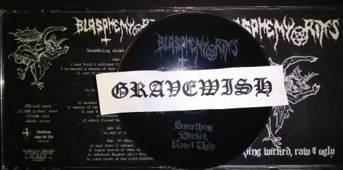 Blasphemy Rites - Something Wicked Raw and Ugly (2004) Download