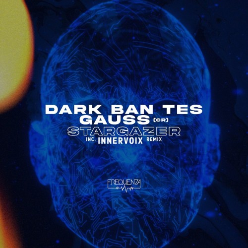Dark Ban Tes & Gauss (CR) - Stargazer (2023) Download