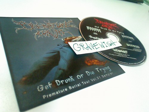 Goratory - Get Drunk or Die Trying: Premature Burial Tour Vol. 1 (2004) Download