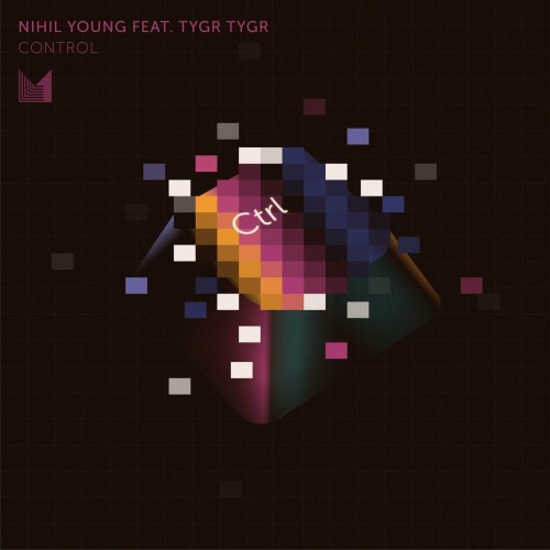 Nihil Young feat. TYGR TYGR - Control (2023) Download