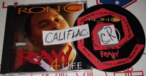 Ron C-Raw 4 Life-CD-FLAC-1996-CALiFLAC