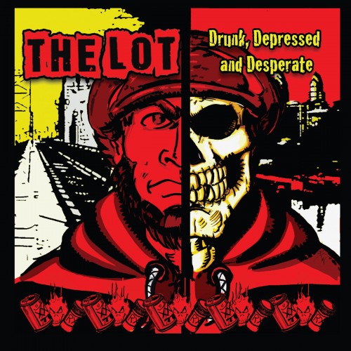 The Lot - Drunk, Depressed And Desperate (2018) Download