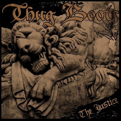 Thug Boots - The Justice (2015) Download