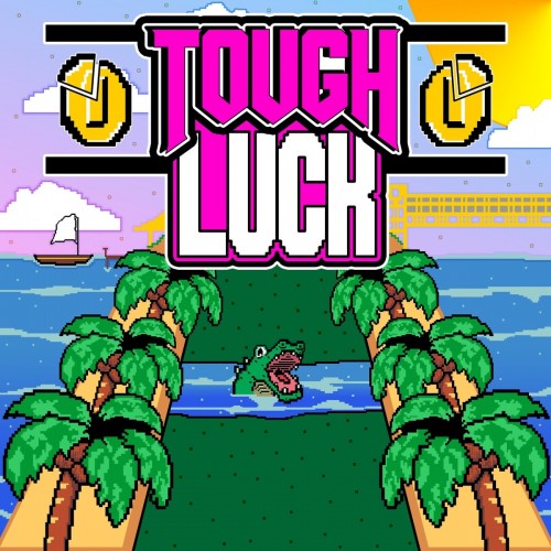 Tough Luck – Tough Luck (2018)
