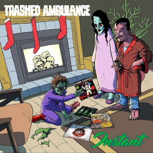 Trashed Ambulance – Instant (2017)