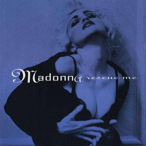 Madonna – Rescue Me (1991)