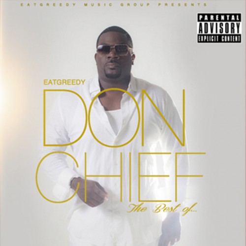 Don Chief – Eatgreedy The Best Of… (2014)