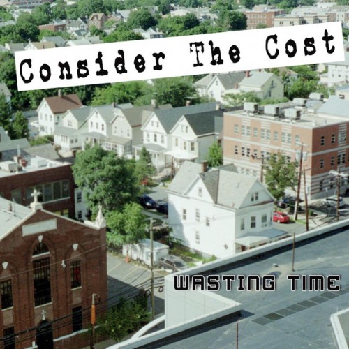Wasting Time-Consider The Cost-16BIT-WEB-FLAC-2017-VEXED