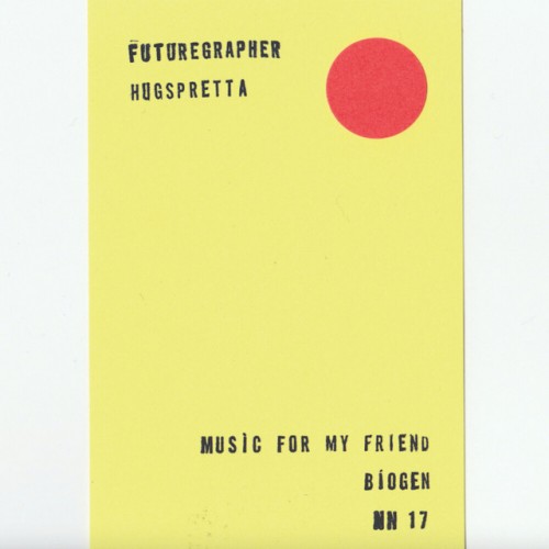 Futuregrapher – Hugspretta (2022)