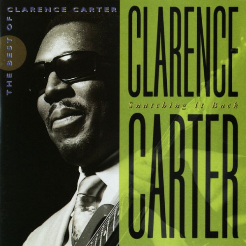 Clarence Carter-Snatching It Back The Best Of Clarence Carter-CD-FLAC-1992-FLACME