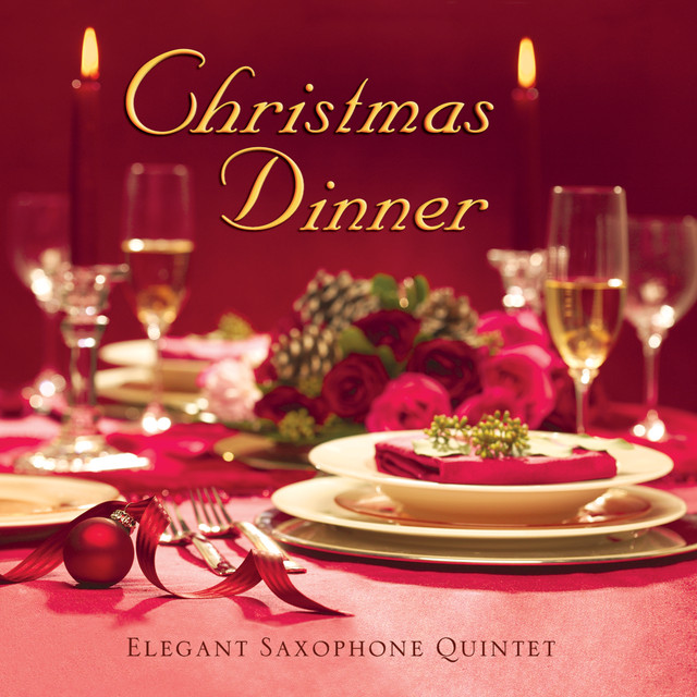 Elegant Saxophone Quintet-Christmas Dinner-CD-FLAC-2003-FLACME