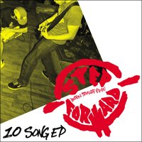 Step Forward – 10 Song EP (2006)